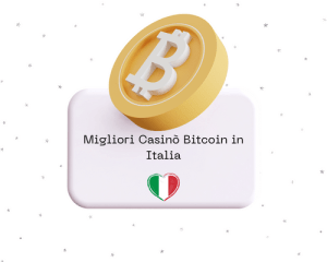 Migliori Casino Bitcoin in Italia