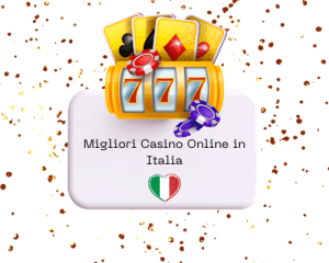 Migliori Casino Online Italia